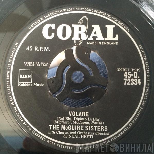 McGuire Sisters - Do You Love Me Like You Kiss Me (Scapricciatiello) / Volare (Nel Blu, Dipinto Di Blu)