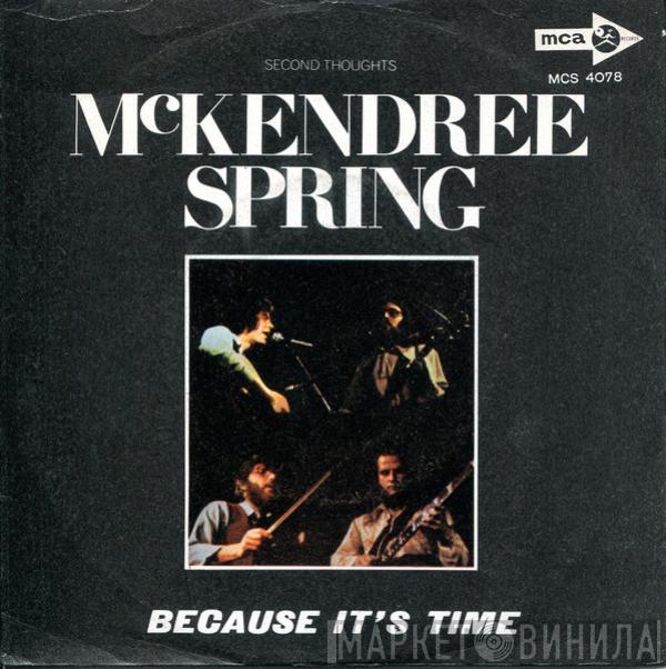 McKendree Spring - Because It's Time