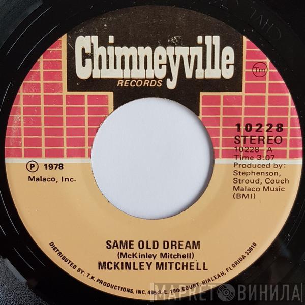 McKinley Mitchell - Same Old Dream / Follow The Wind