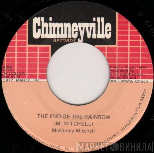 McKinley Mitchell - The End Of The Rainbow / You Know I've Tried