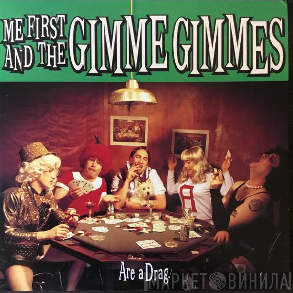 Me First And The Gimme Gimmes - Are A Drag