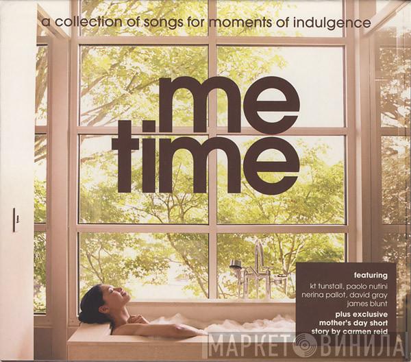  - Me Time
