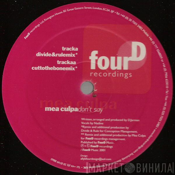 Mea Culpa - Don't Say