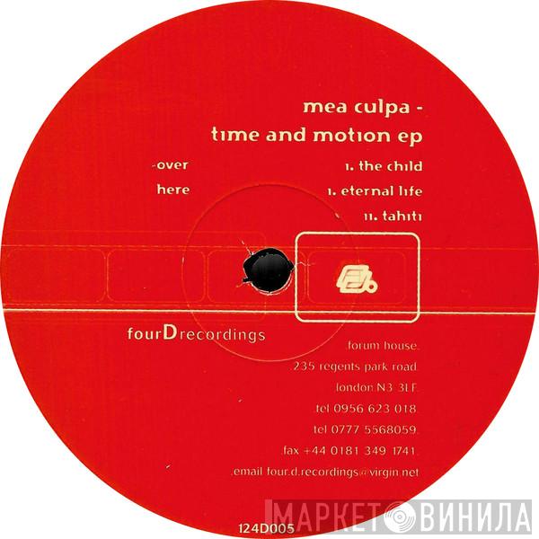 Mea Culpa - Time And Motion E.P.