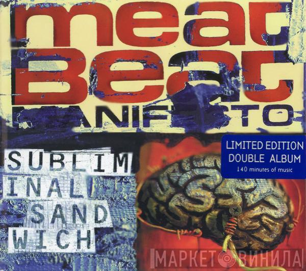 Meat Beat Manifesto - Subliminal Sandwich