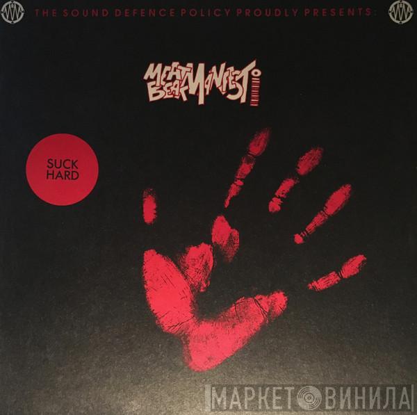Meat Beat Manifesto - Suck Hard