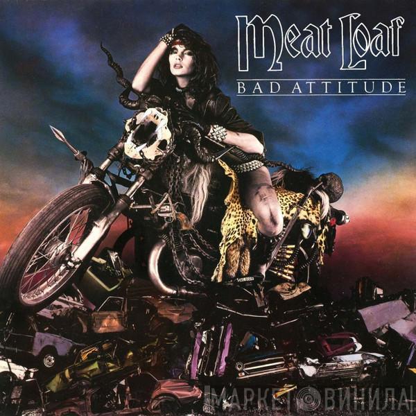  Meat Loaf  - Bad Attitude