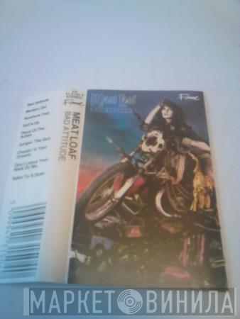  Meat Loaf  - Bad Attitude