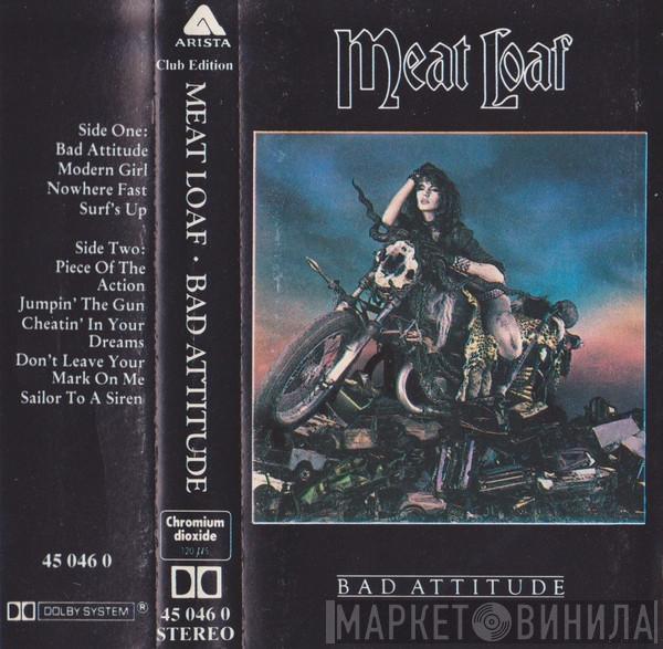  Meat Loaf  - Bad Attitude