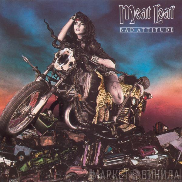 Meat Loaf - Bad Attitude