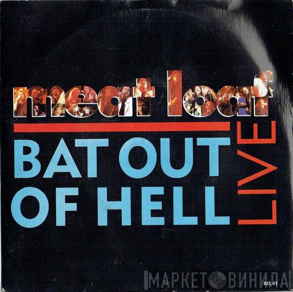  Meat Loaf  - Bat Out Of Hell (Live)