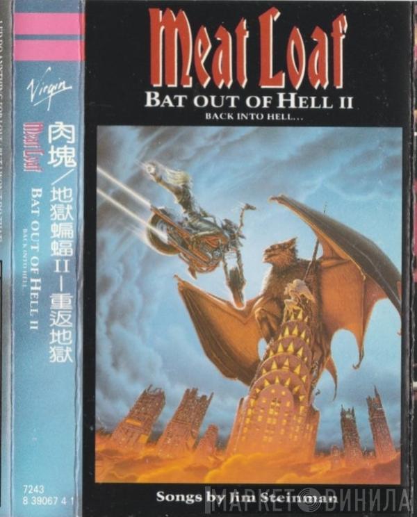 Meat Loaf  - Bat Out Of Hell II: Back Into Hell...