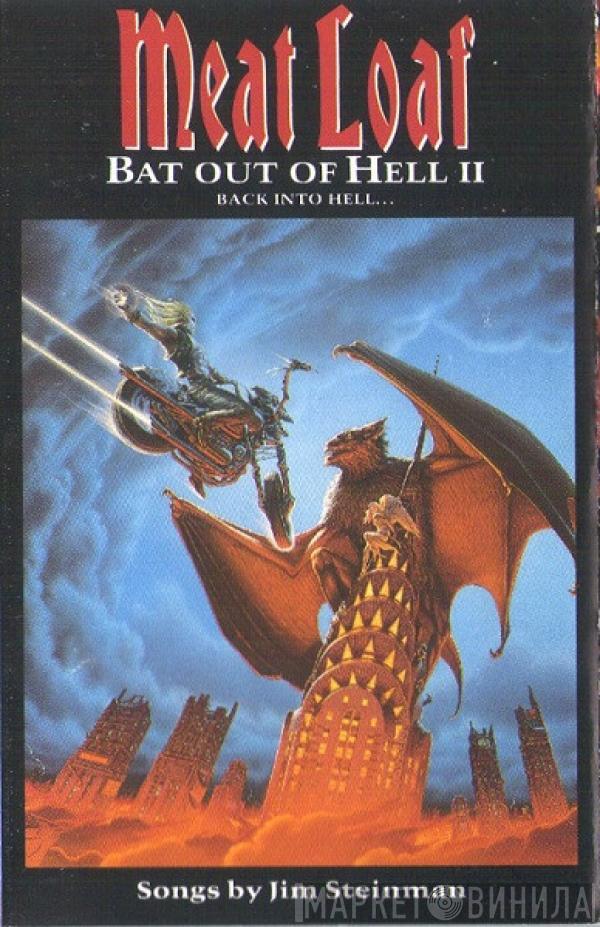Meat Loaf - Bat Out Of Hell II: Back Into Hell...