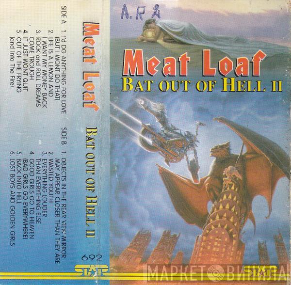  Meat Loaf  - Bat Out Of Hell II: Back Into Hell