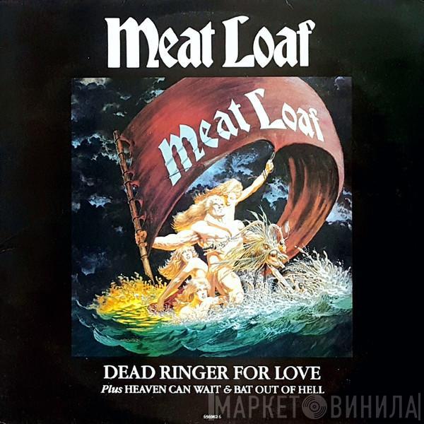 Meat Loaf - Dead Ringer For Love