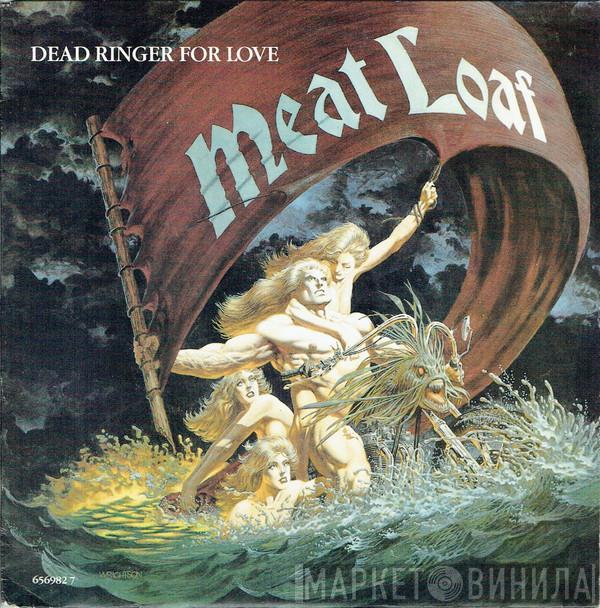 Meat Loaf - Dead Ringer For Love