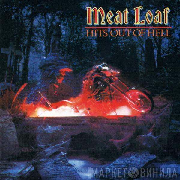  Meat Loaf  - Hits Out Of Hell