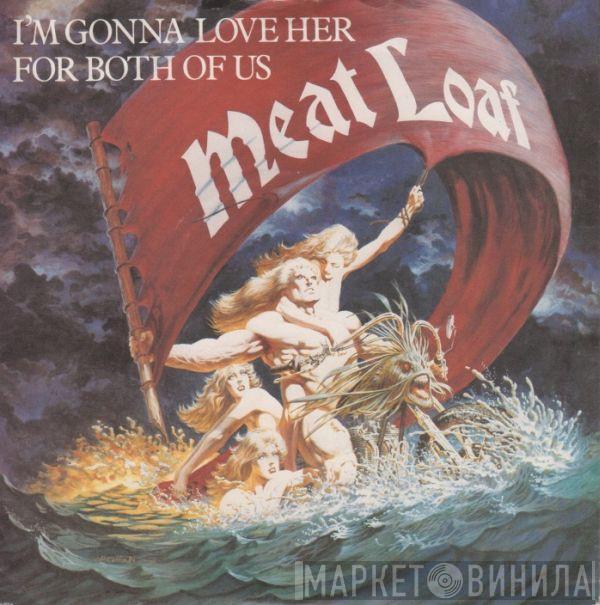  Meat Loaf  - I'm Gonna Love Her For Both Of Us