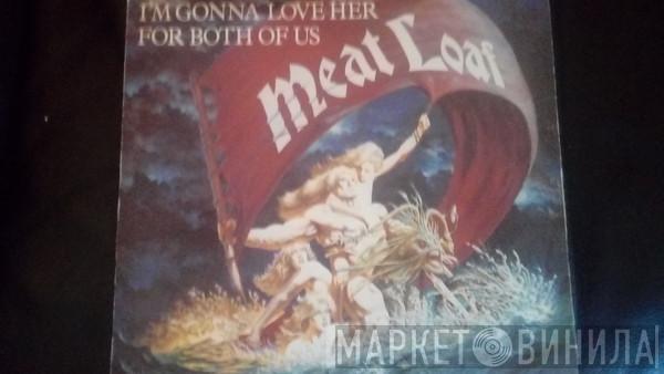 Meat Loaf - I'm Gonna Love Her For Both Of Us