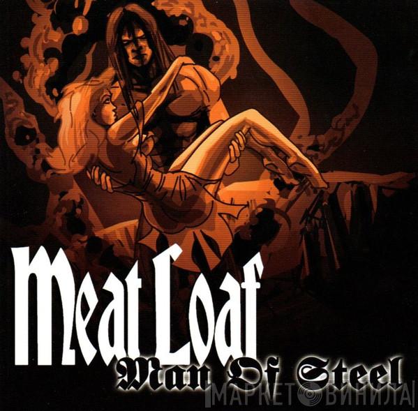 Meat Loaf - Man Of Steel