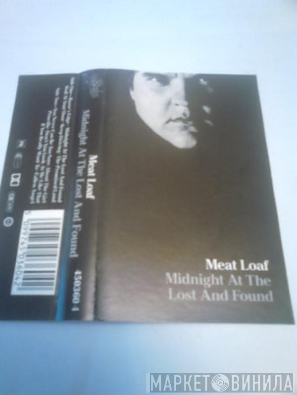  Meat Loaf  - Midnight At The Lost And Found