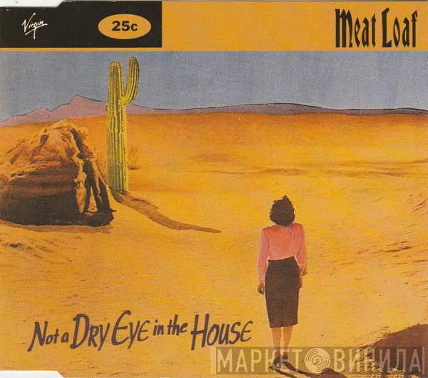 Meat Loaf - Not A Dry Eye In The House