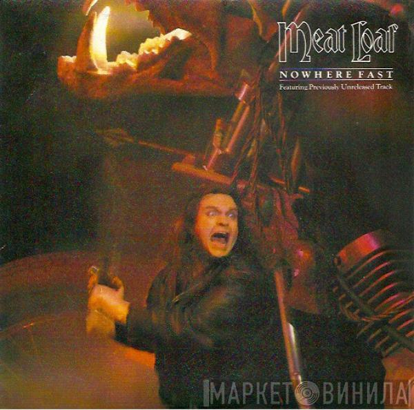 Meat Loaf - Nowhere Fast