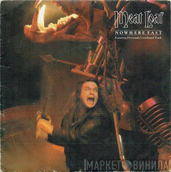 Meat Loaf - Nowhere Fast