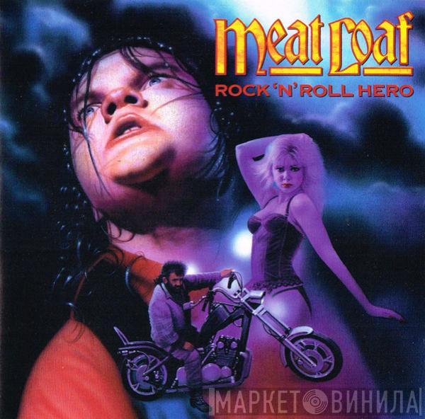 Meat Loaf - Rock 'N' Roll Hero