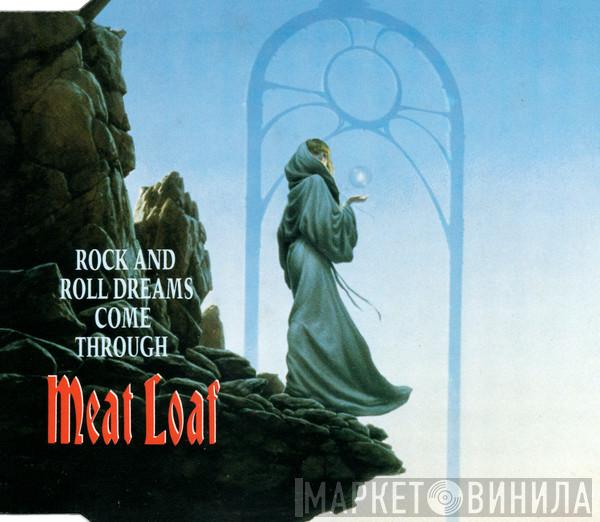 Meat Loaf - Rock And Roll Dreams Come Through