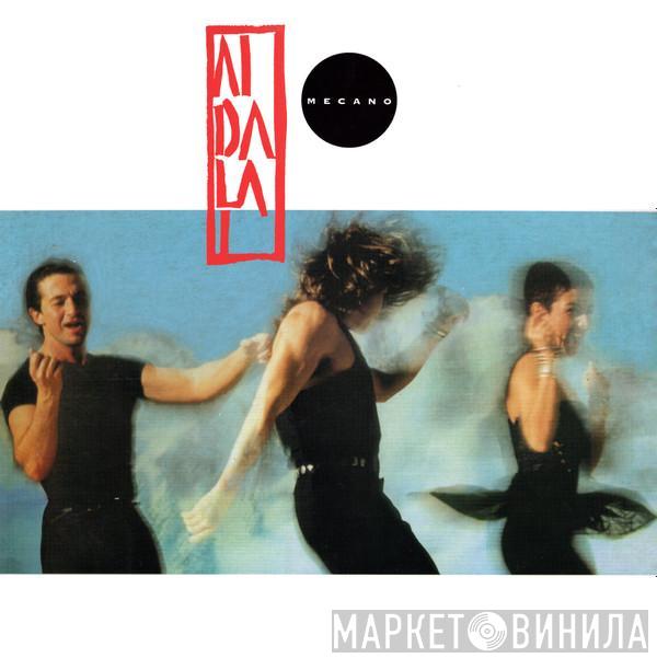  Mecano  - Aidalai