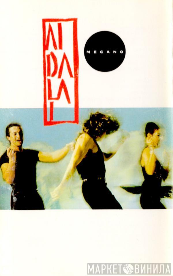  Mecano  - Aidalai