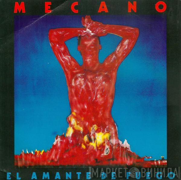 Mecano - El Amante De Fuego