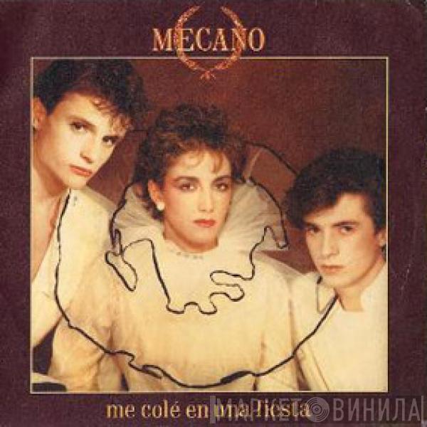 Mecano - Me Colé En Una Fiesta