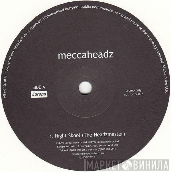 Meccaheadz - Night Skool