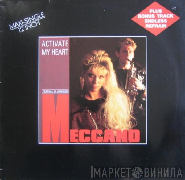  Meccano   - Activate My Heart