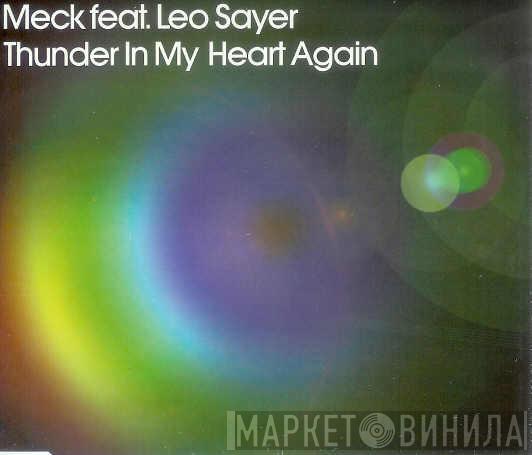 Meck , Leo Sayer - Thunder In My Heart Again