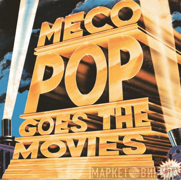 Meco Monardo - Pop Goes The Movies