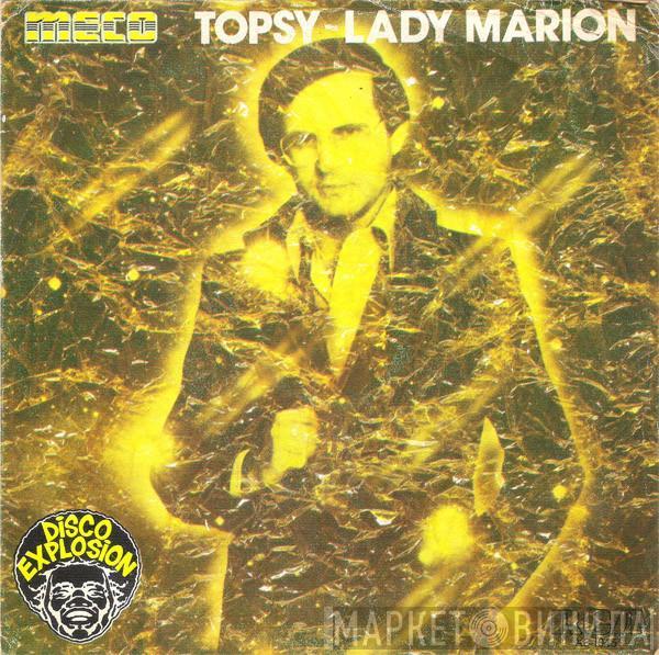 Meco Monardo - Topsy / Lady Marion