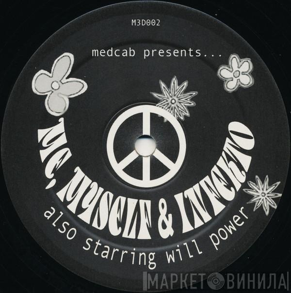 Medcab - Me, Myself & Infekto