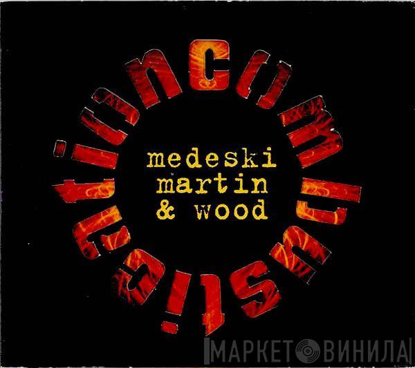 Medeski Martin & Wood - Combustication