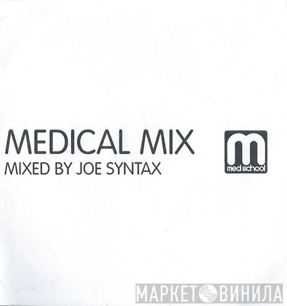 - Medical Mix