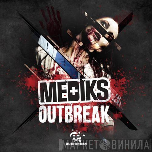 Mediks  - Outbreak EP