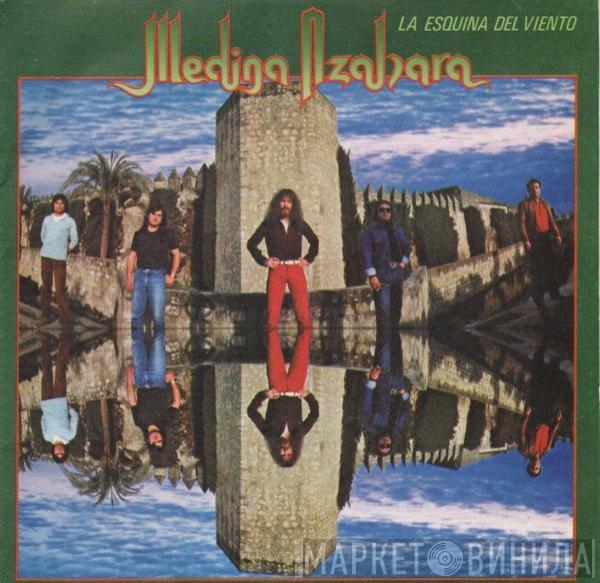 Medina Azahara - La Esquina Del Viento