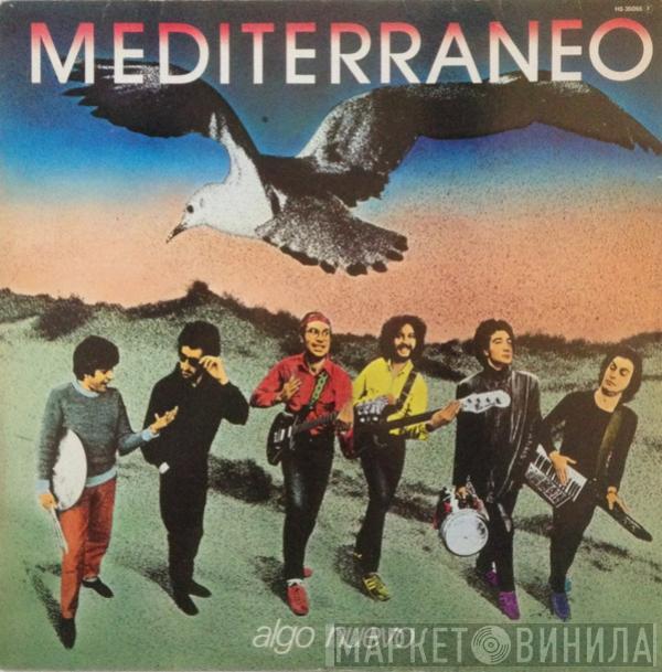 Mediterraneo  - Algo Nuevo