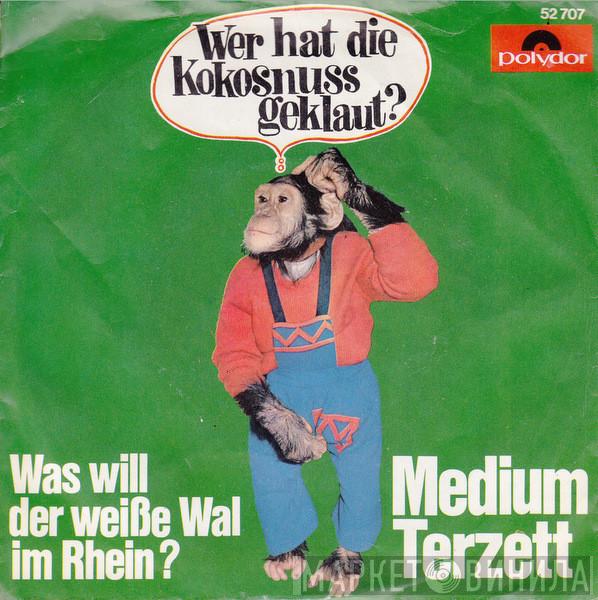  Medium Terzett  - Was Will Der Weiße Wal Im Rhein? / Wer Hat Die Kokosnuss Geklaut?
