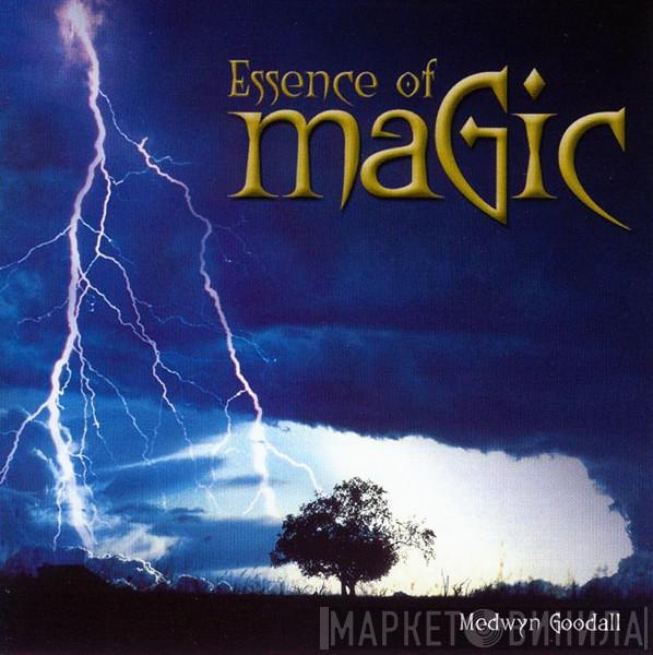 Medwyn Goodall - Essence Of Magic