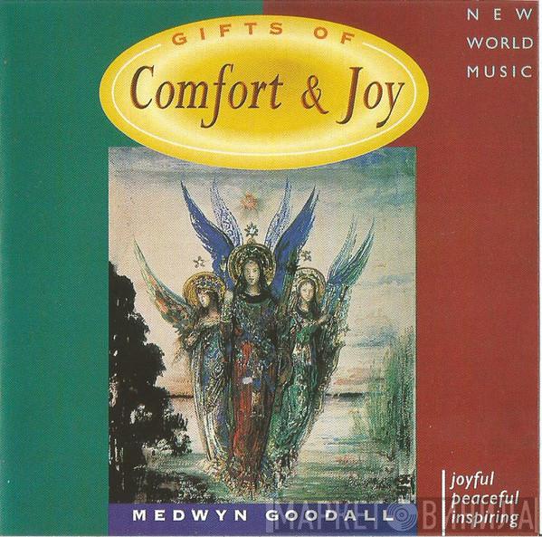 Medwyn Goodall - Gifts Of Comfort & Joy