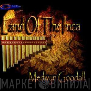 Medwyn Goodall - Land Of The Inca