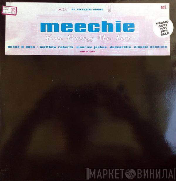 Meechie - You Bring Me Joy (no1)